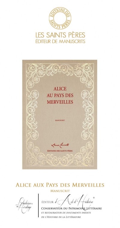 Alice aux Pays des Merveilles - Le Manuscrit Historique