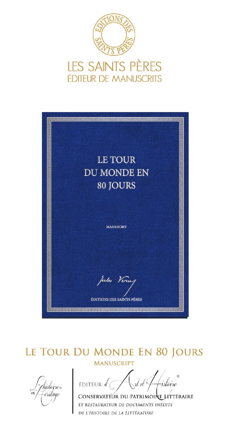 Le Tour du Monde en Quatre-Vingts Jours - Manuscript of History