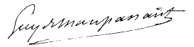 Historiae Signature de Guy de Maupassant